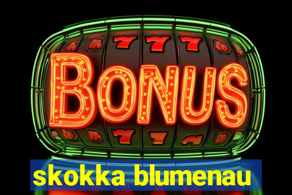 skokka blumenau